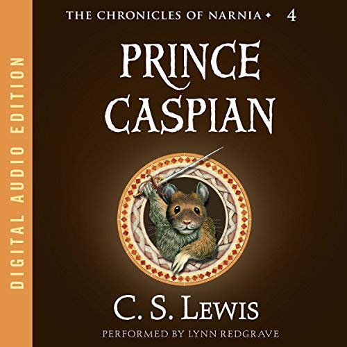 Prince Caspian C. S. lewis
